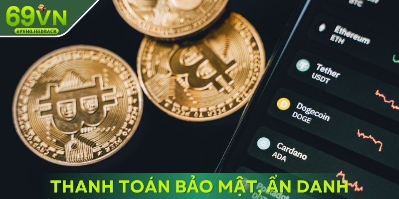 Hình thức thanh toán bảo mật, ẩn danh mọi dữ liệu Hình thức thanh toán bảo mật, ẩn danh mọi dữ liệu