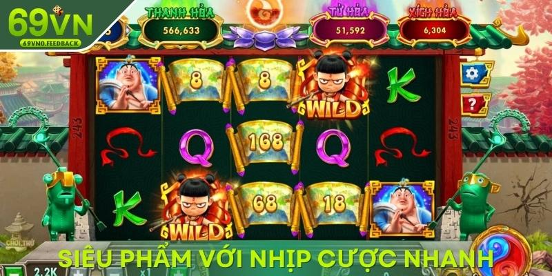 Siêu phẩm nổ hũ trực tuyến với nhịp cược nhanh Siêu phẩm nổ hũ trực tuyến với nhịp cược nhanh