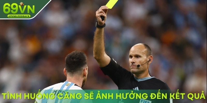 Tình huống căng sẽ ảnh hưởng đến kết quả Tình huống căng sẽ ảnh hưởng đến kết quả